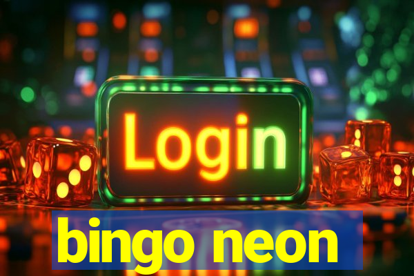 bingo neon