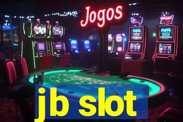 jb slot