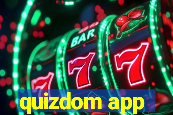 quizdom app