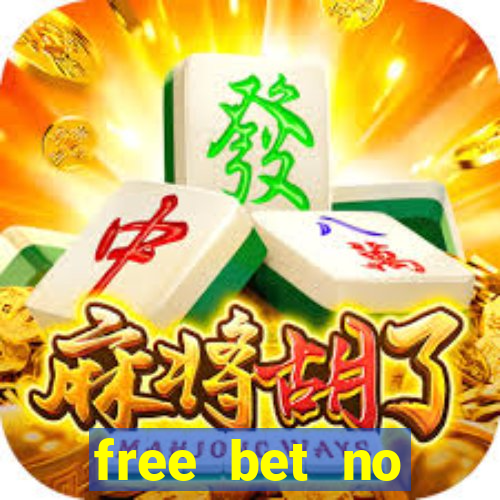 free bet no deposit bingo