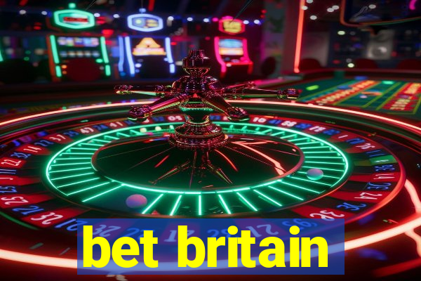 bet britain