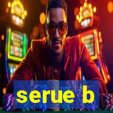 serue b