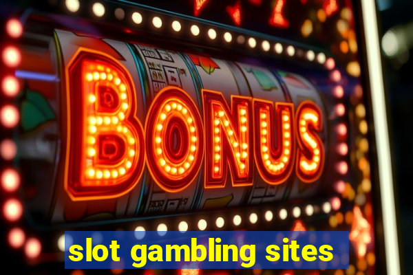 slot gambling sites