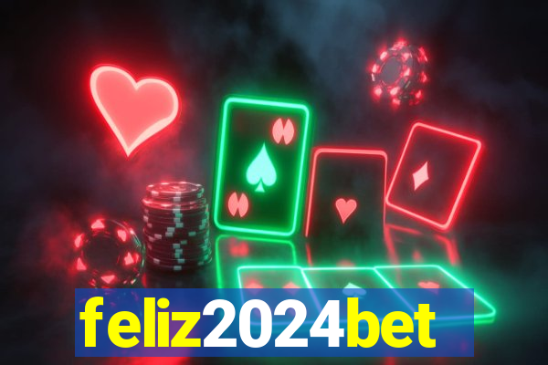 feliz2024bet