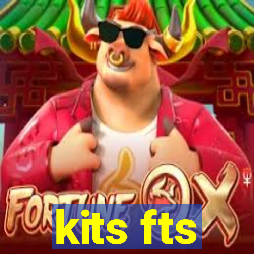 kits fts