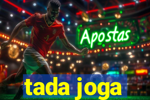 tada joga