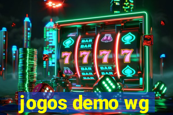 jogos demo wg