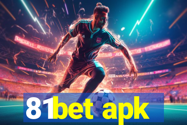 81bet apk