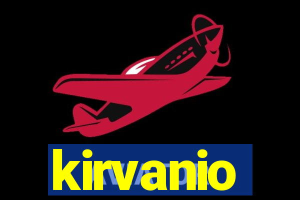 kirvanio