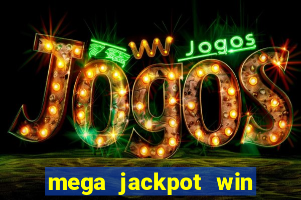 mega jackpot win real money