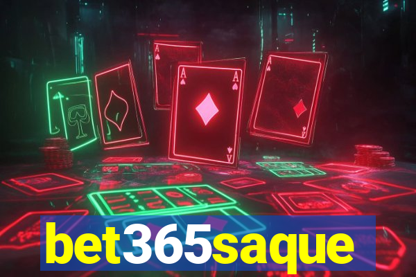 bet365saque