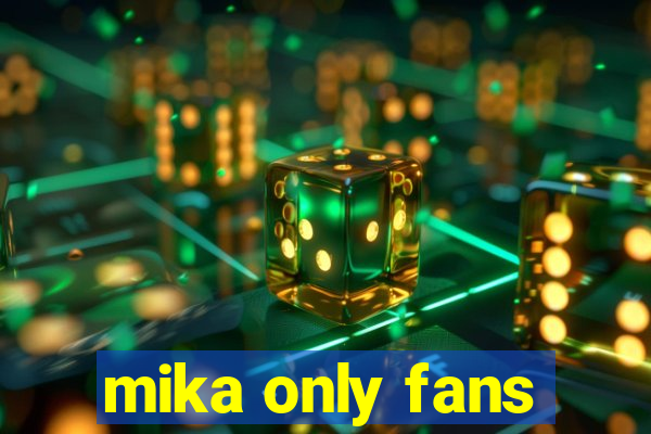 mika only fans