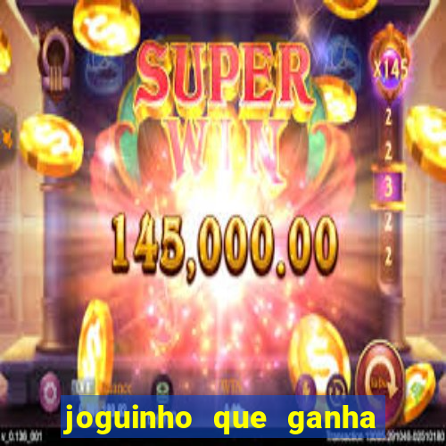 joguinho que ganha dinheiro no pix