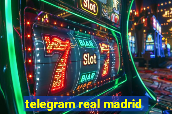 telegram real madrid