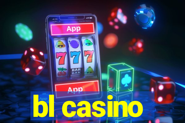 bl casino