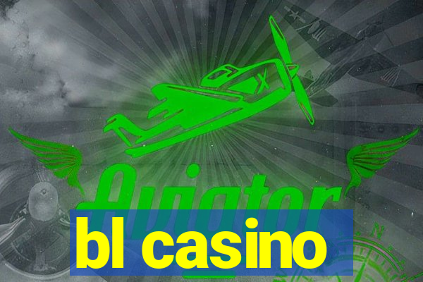 bl casino