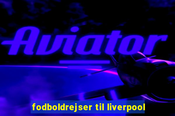 fodboldrejser til liverpool