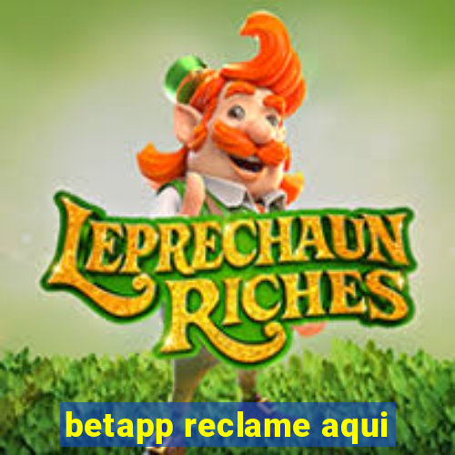 betapp reclame aqui