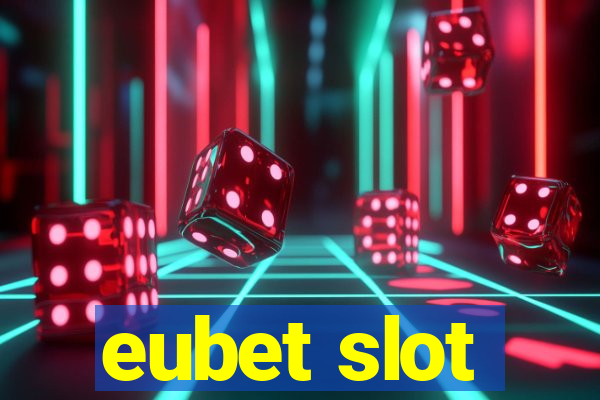 eubet slot