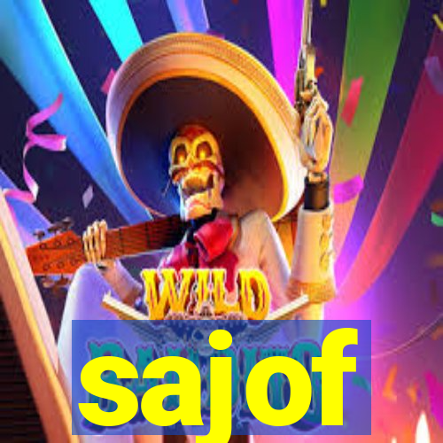 sajof