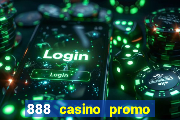 888 casino promo code free spins