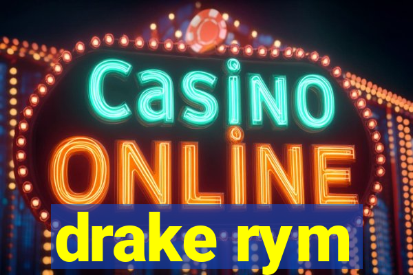 drake rym