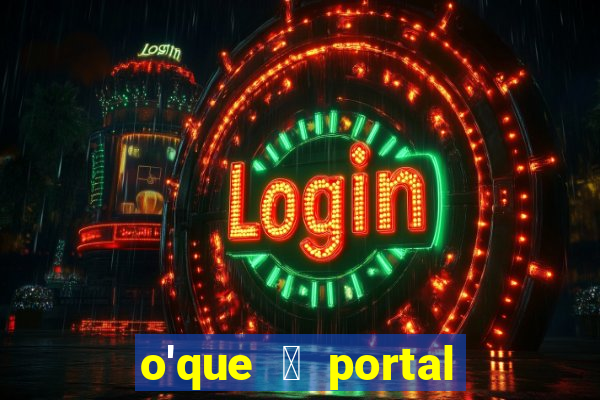 o'que 茅 portal do zacarias