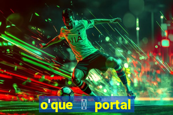 o'que 茅 portal do zacarias