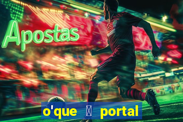 o'que 茅 portal do zacarias