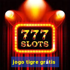 jogo tigre grátis