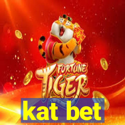 kat bet