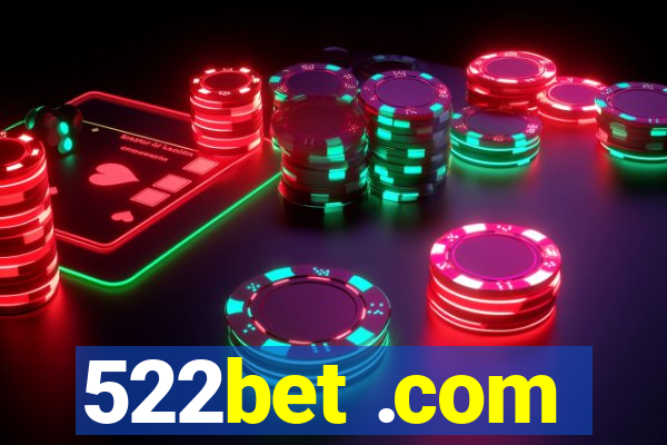 522bet .com