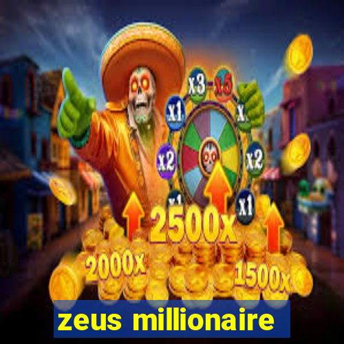 zeus millionaire