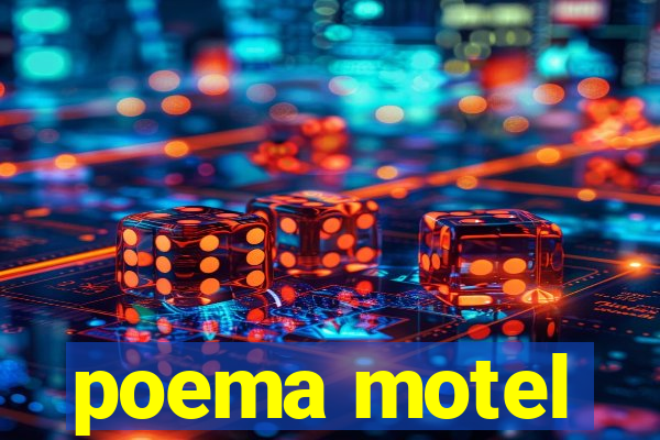 poema motel