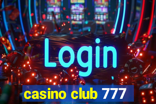 casino club 777