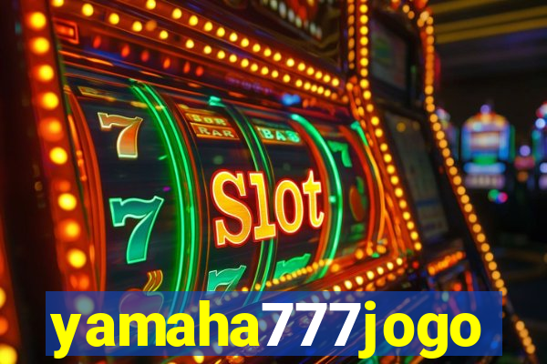 yamaha777jogo