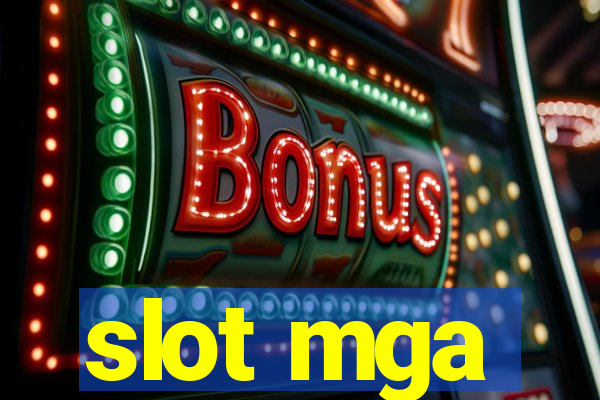 slot mga