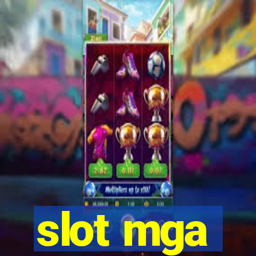 slot mga