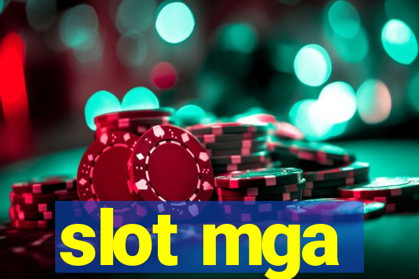 slot mga