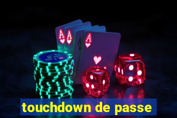 touchdown de passe