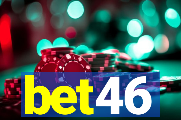 bet46