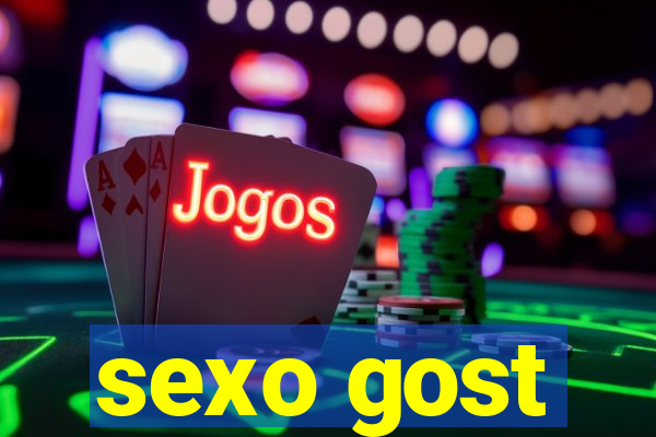 sexo gost