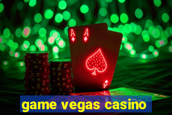 game vegas casino