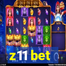 z11 bet