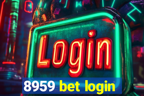 8959 bet login