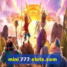 mini 777 slots.com