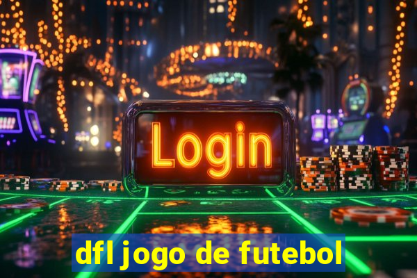 dfl jogo de futebol