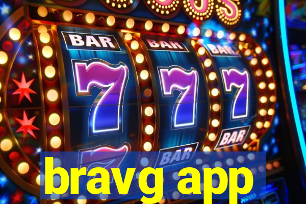 bravg app