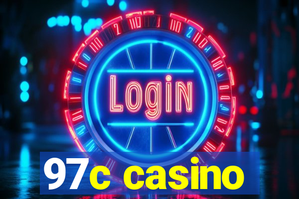 97c casino