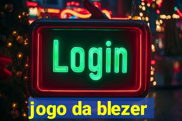 jogo da blezer